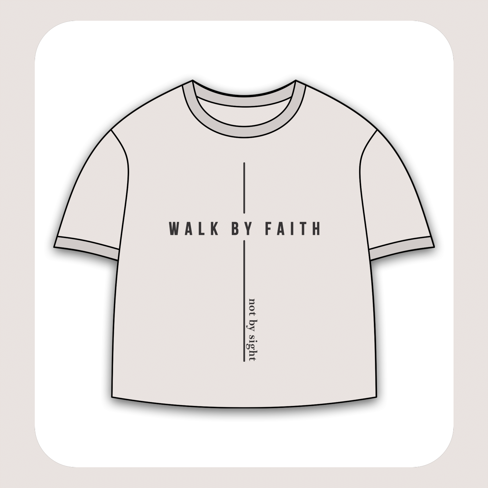 طرح سیلک Walk by Faith مناسب چاپ روی پیش تی‌شرت