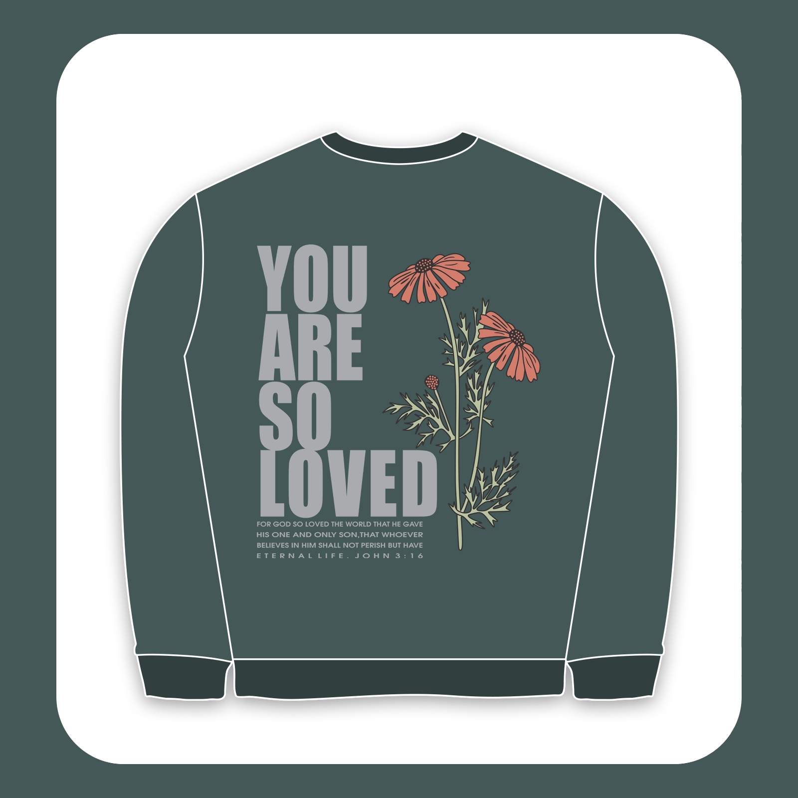 طرح سیلک You Are Loved مناسب چاپ روی پشت پلیور